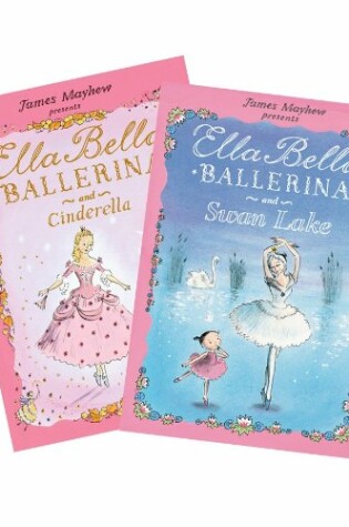 Cover of Ella Bella Ballerina Enchanted Gift Set