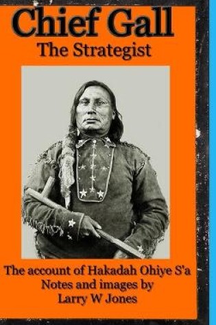 Cover of Chief Gall - The Strategist