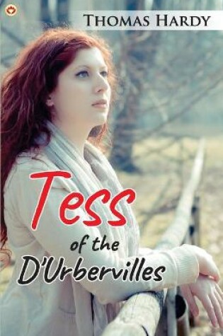 Cover of Tess of the D''Urberville