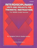 Cover of Interdisciplinary Units and Projects for Thematic Instruction