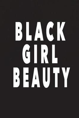 Book cover for Black Girl Beauty