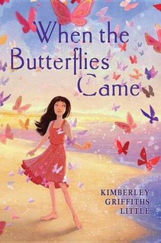 Cover of When the Butterflies Came