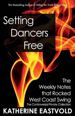 Book cover for Setting Dancers Free