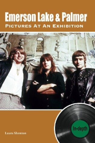 Cover of Emerson Lake & Palmer Pictures At An Exhibition: In-depth