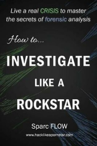 Cover of How to Investigate Like a Rockstar