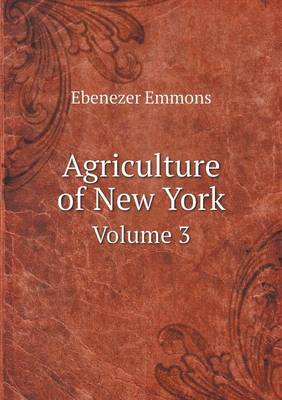 Book cover for Agriculture of New York Volume 3