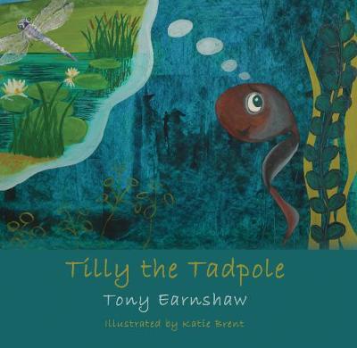 Book cover for Tilly the Tadpole