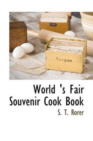 Cover of World 's Fair Souvenir Cook Book