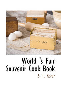 Book cover for World 's Fair Souvenir Cook Book