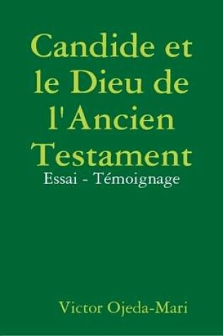 Cover of Candide et le Dieu de l'Ancien Testament