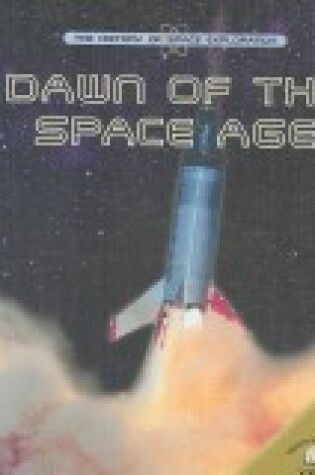 Cover of Dawn of the Space Age