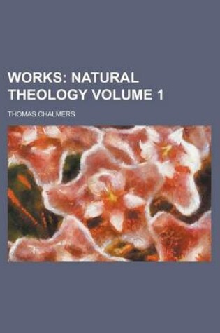 Cover of Works (Volume 1); Vol. I.-XXV].