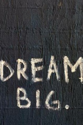 Cover of Dream Big