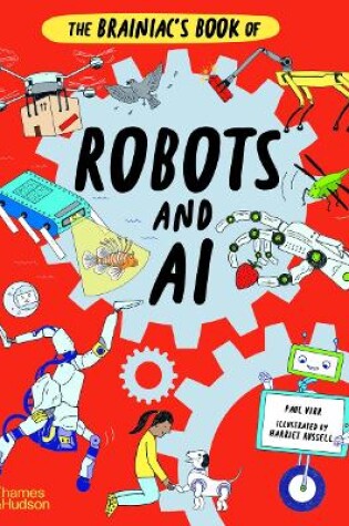 Cover of The Brainiac's Book of Robots and AI