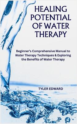 Book cover for Healing Potential of Water Therapy