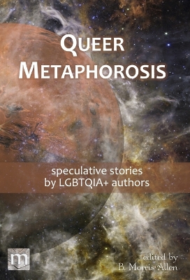 Book cover for Queer Metaphorosis