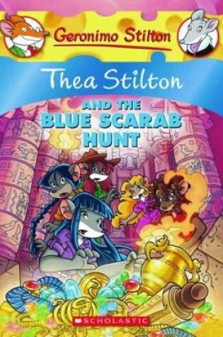 Cover of Thea Stilton and the Blue Scarab Hunt