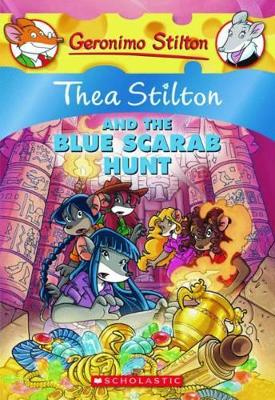 Book cover for Thea Stilton and the Blue Scarab Hunt