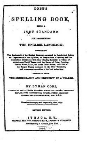 Cover of Cobb's Spelling Book, Being a Just Standard for Pronouncing the English Language