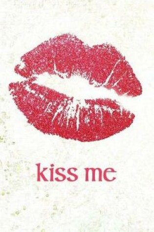 Cover of Kiss Me