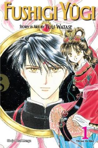 Cover of Fushigi Yûgi (VIZBIG Edition), Vol. 1