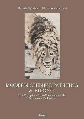 Book cover for Modern Chinese Painting & Europe