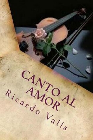 Cover of Canto al Amor