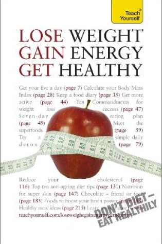 Cover of Lose Weight, Gain Energy, Get Healthy: Teach Yourself