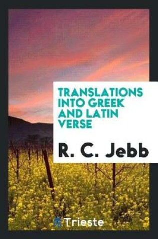 Cover of Translations Into Greek and Latin Verse