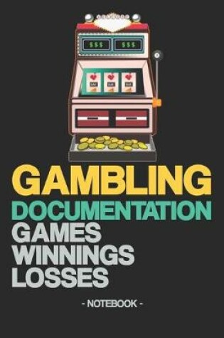 Cover of Gambling Documentation