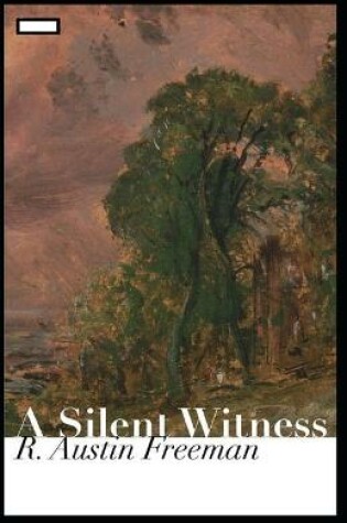 Cover of A Silent Witness annotated