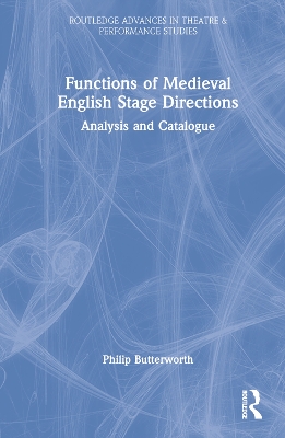 Book cover for Functions of Medieval English Stage Directions