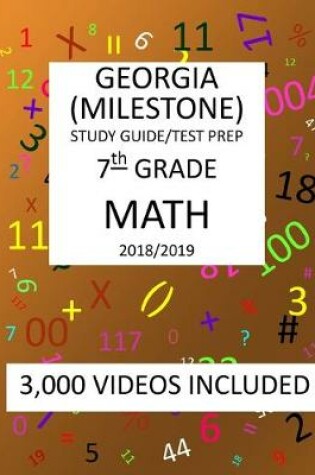 Cover of 7th Grade GEORGIA MILESTONE, 2019 MATH, Test Prep