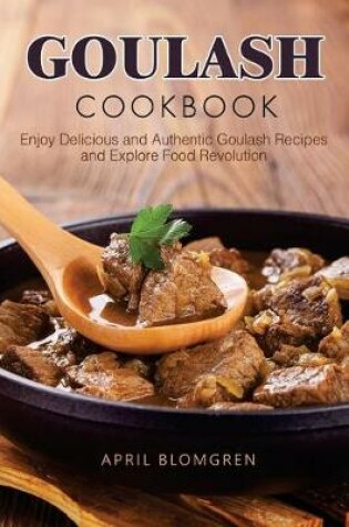Cover of Goulash Cookbook