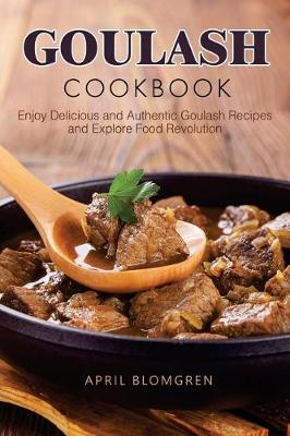 Book cover for Goulash Cookbook