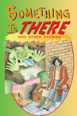 Book cover for Something Is There and Other Stories (Level 16)