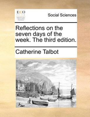 Book cover for Reflections on the seven days of the week. The third edition.