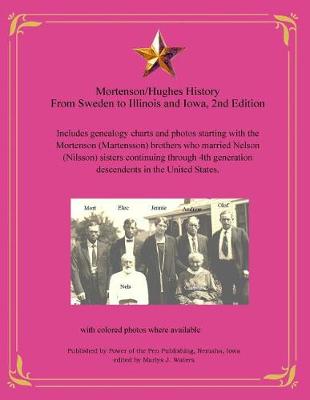 Book cover for Mortenson/Hughes History From Sweden to Illinois and Iowa