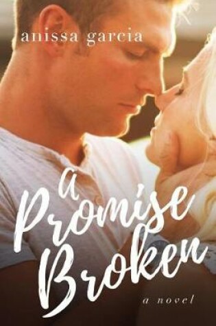 Cover of A Promise Broken