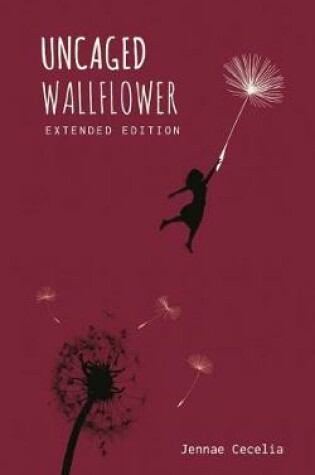 Cover of Uncaged Wallflower - Extended Edition