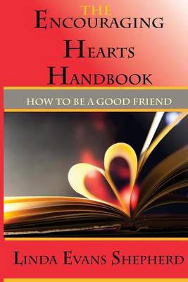 Book cover for The Encouraging Hearts Handbook