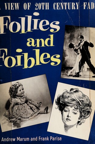 Cover of Follies and Foibles