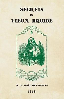 Book cover for Secrets du Vieux Druide de la foret Menapienne