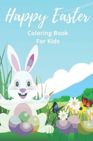 Cover of Happy Easter Coloring Book for Kids