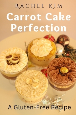 Book cover for Carrot Cake Perfection