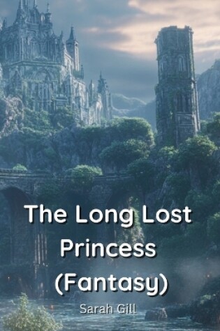 Cover of The Long Lost Princess (Fantasy)