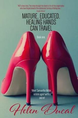 Cover of Mature, educated, healing hands, can travel