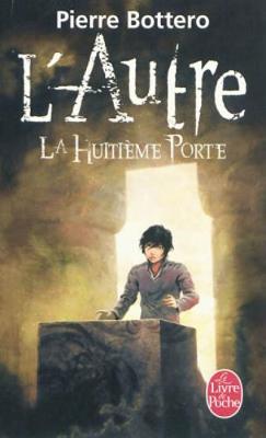 Book cover for L'Autre 3/La huitieme porte