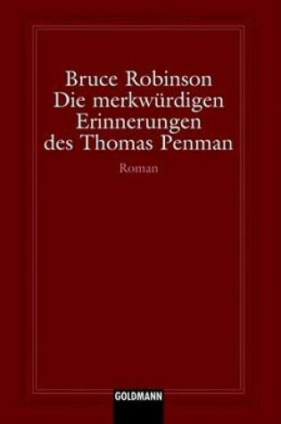 Cover of Die Merkwa1/4rdigen Erinnerungen Des Thomas Penman