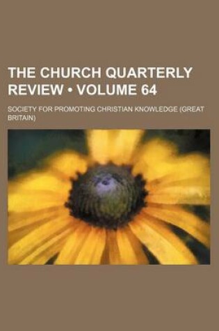 Cover of The Church Quarterly Review (Volume 64)